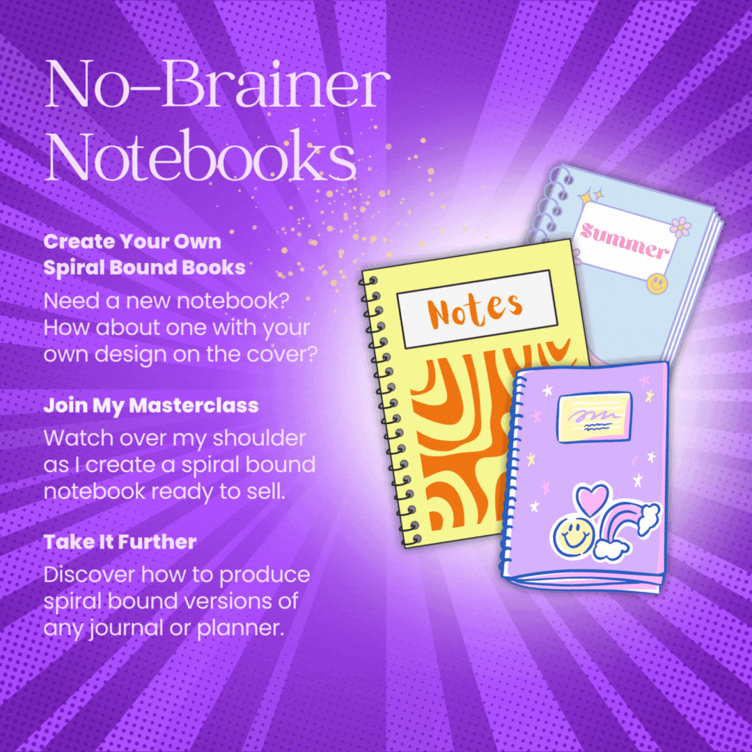 no-brainer notebooks - learn to create spiral bound notebooks and planners